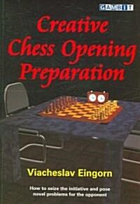 Creative Chess Opening Preparation (Paperback)