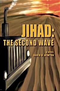 Jihad: The Second Wave (Paperback)
