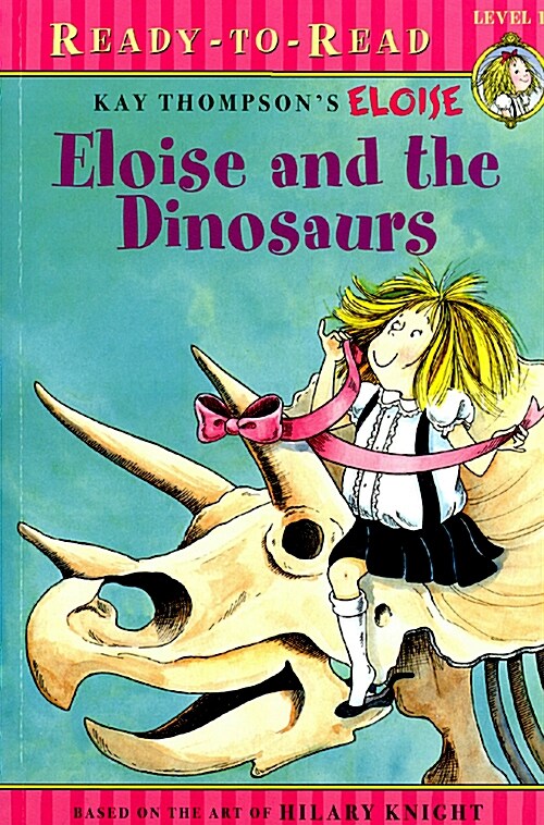 [중고] Eloise and the Dinosaurs: Ready-To-Read Level 1 (Paperback)