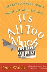 Its All Too Much (Hardcover)