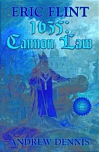 1635: Cannon Law (Hardcover)