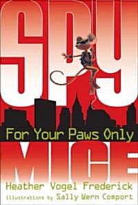 For Your Paws Only (Paperback, Reprint)