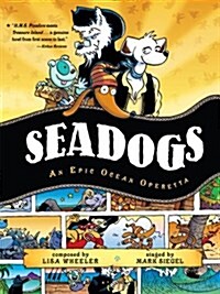 Seadogs : an epic ocean operetta 