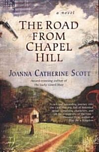 The Road from Chapel Hill (Paperback)