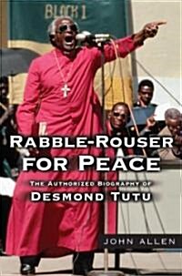 Rabble-rouser for Peace (Hardcover)