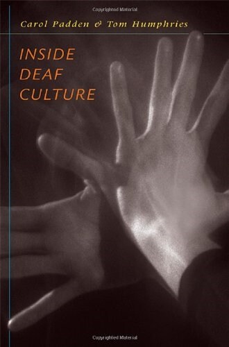 Inside Deaf Culture (Paperback)