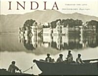 India Through the Lens: Photography 1840-1911 (Paperback, Revised)