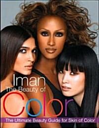 The Beauty of Color: The Ultimate Beauty Guide for Skin of Color (Paperback)