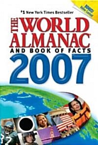 The World Almanac And Book of Facts, 2007 (Hardcover)