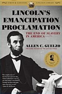 Lincolns Emancipation Proclamation (Paperback, Reissue)
