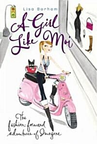 [중고] A Girl Like Moi (Paperback)