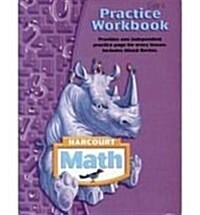 Practice Workbook Student Edition Grade 4 (Paperback, Student)