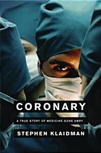 Coronary (Hardcover, 1st)