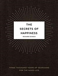 The Secrets of Happiness (Hardcover)