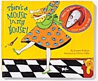 Theres a Mouse in My House! (Hardcover, Toy, Pop-Up)