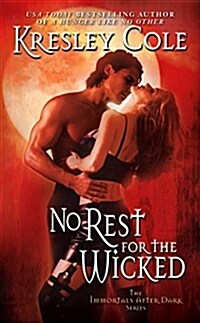 No Rest for the Wicked (Mass Market Paperback)