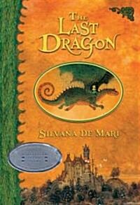 The Last Dragon (School & Library)