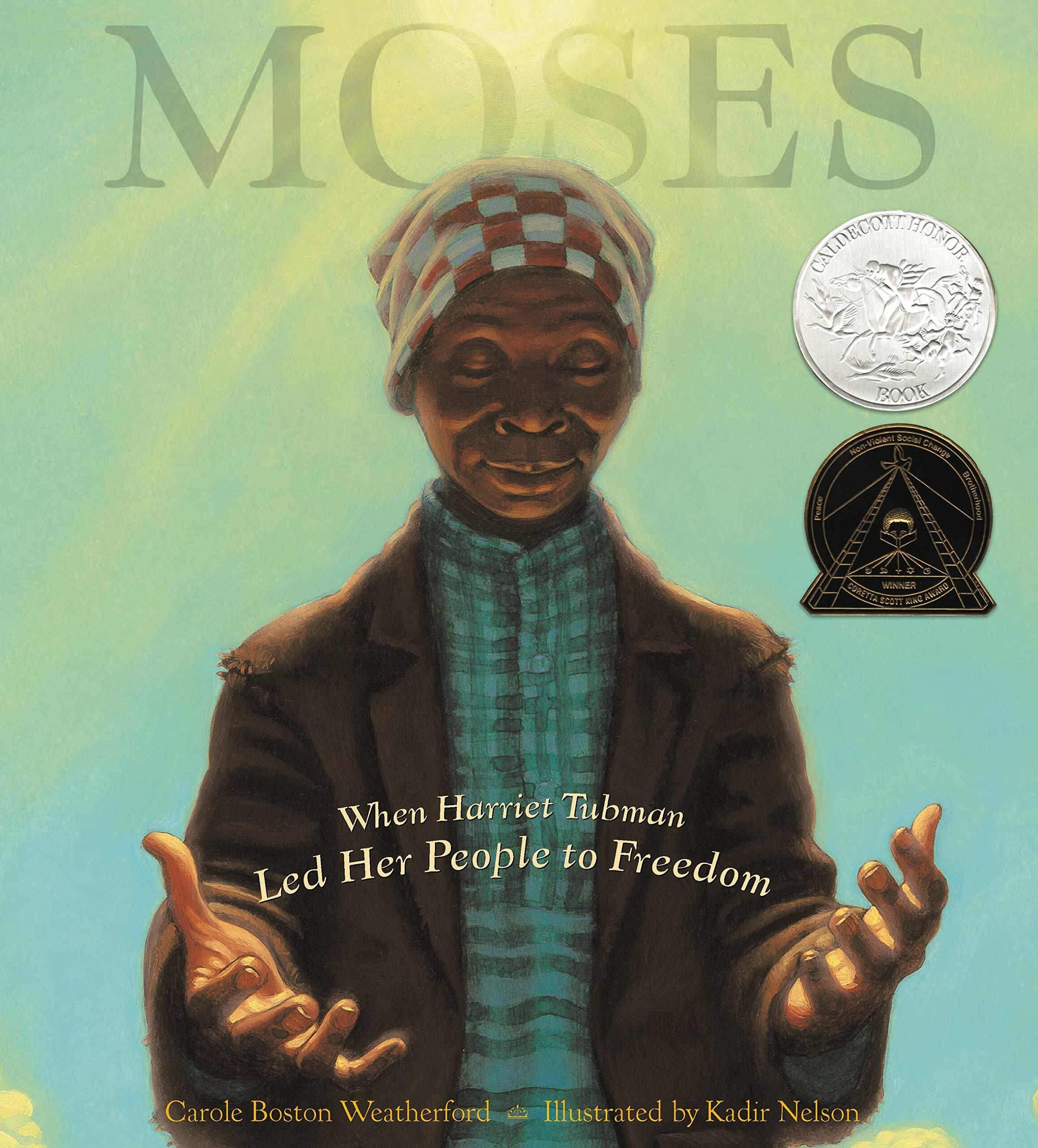 [중고] Moses: When Harriet Tubman Led Her People to Freedom (Caldecott Honor Book) (Hardcover)