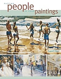 Putting People in Your Paintings (Paperback)
