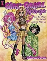 Girl to Grrrl Manga (Paperback)