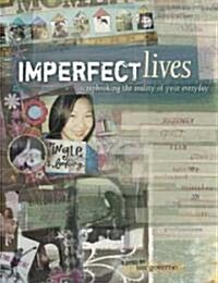 Imperfect Lives (Paperback)