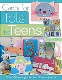 Cards for Tots to Teens (Paperback)