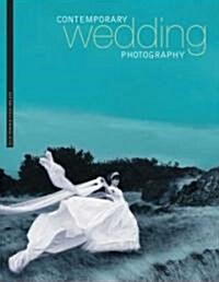 Contemporary Wedding Photography (Paperback)