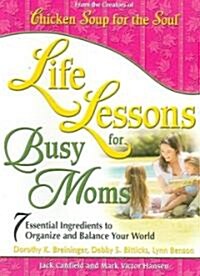 [중고] Life Lessons for Busy Moms (Paperback)