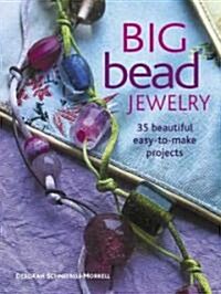 Big Bead Jewelry (Paperback)