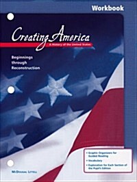 Creating America (Paperback, Workbook)