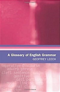 A Glossary of English Grammar (Paperback)