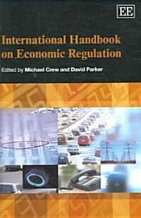 International Handbook on Economic Regulation (Hardcover)