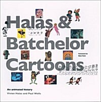 Halas And Batchelor: An Animated History (Paperback)