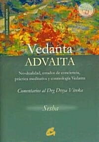 Vedanta Advaita (Paperback, Compact Disc)