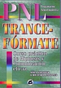 Trance-formate / Trance-formations (Paperback)