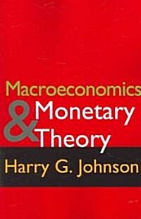 Macroeconomics & Monetary Theory (Paperback)