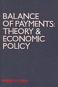 Balance of Payments: Theory and Economic Policy (Paperback)