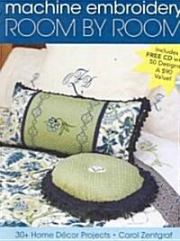 Machine Embroidery Room by Room (Paperback, Compact Disc, 2nd)