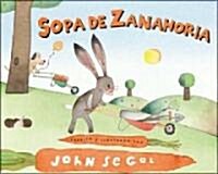 Sopa de Zanahoria (Hardcover)