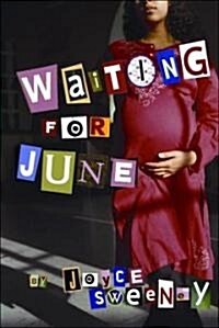 Waiting for June (Paperback, Reprint)