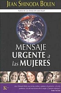 Mensaje Urgente A las Mujeres (Paperback)