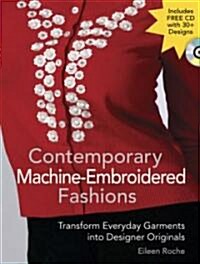 Contemporary Machine-embroidered Fashions (Paperback, Compact Disc)