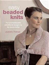 Easy Beaded Knits (Paperback)