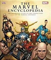 The Marvel Comics Encyclopedia (Hardcover)