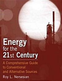 Energy for the 21st Century (Hardcover)