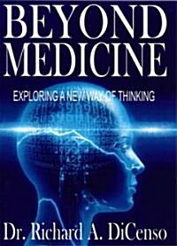 Beyond Medicine (Hardcover)