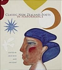 Classic New Zealand Poets in Performance [With 2 CDs] (Paperback)