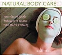 Natural Body Care (Hardcover)