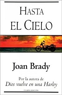 Hasta El Cielo / Heaven in High Gear (Paperback, Translation)