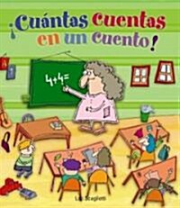 Cuantas Cuentas En Un Cuento! (Hardcover)